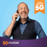 50+ Mobiel gaat supersnel op 5G-netwerk