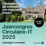 Definitief Programma Jaarcongres Circulaire-IT 2025 Onthuld