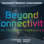 Digitale Connectiviteit: Hoofdmoot NLconnect Jaarcongres 2025
