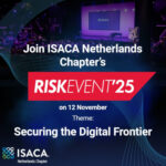 ISACA Risk Event 2025: Beveiliging van de Digitale Grens